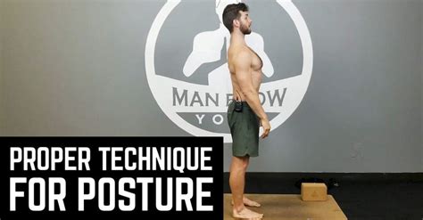 proper technique  posture man flow yoga