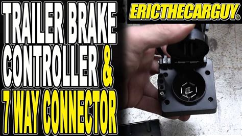 install  connect  trailer brake controller youtube