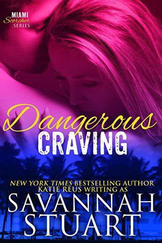 Dangerous Craving – Author Savannah Stuart