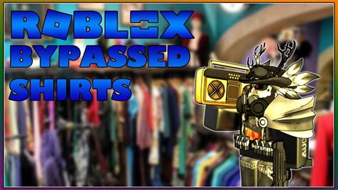 roblox  bypassed clothes shirt working  youtube