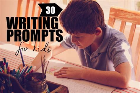creative writing prompts  kids writing prompts  kids