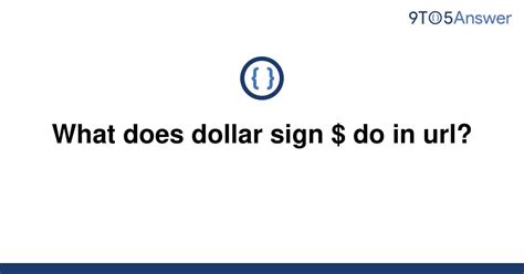 solved   dollar sign   url toanswer