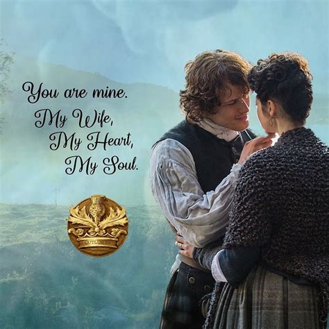 Jamie And Claire Collage And Quote By Sassenach616 Redbubble