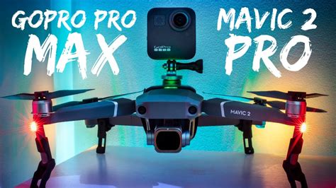 gopro max  camera   dji mavic drone    reservoir explore  test flight youtube