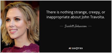 Top 25 Quotes By Scarlett Johansson Of 137 A Z Quotes