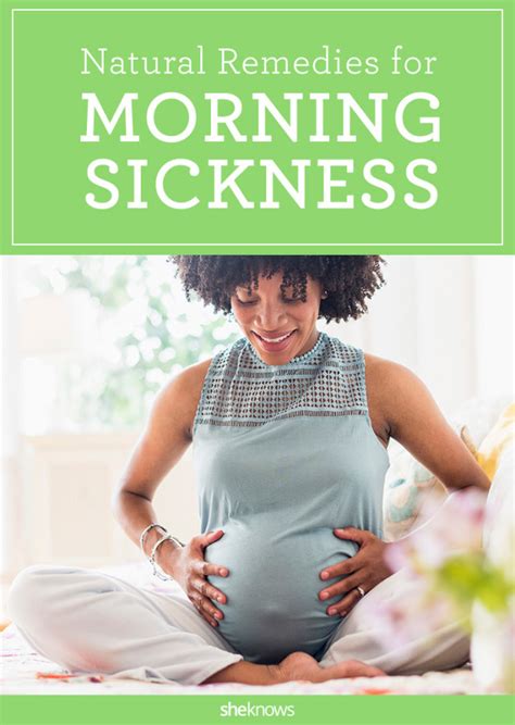 9 Natural Morning Sickness Fixes That Moms Swear By Page 3 Sheknows