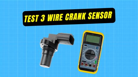 test  wire crank sensor  multimeter guide