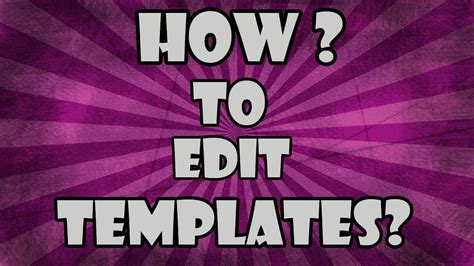 edit template   template store youtube