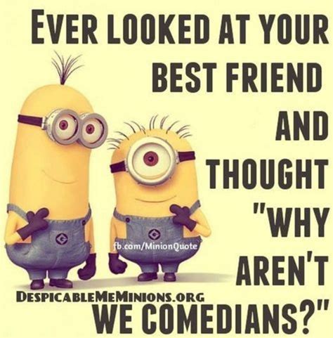 Minion Quotes On Friends If I Had A Female Best Friend