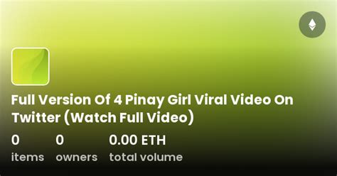 Full Version Of 4 Pinay Girl Viral Video On Twitter Watch Full Video