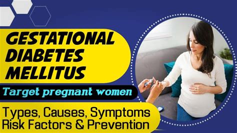 Gestational Diabetes During Pregnancy Causes Symptoms Treatment