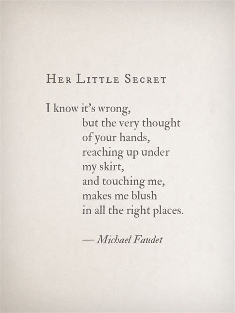 pin by heather culpepper on writing and scribbles michael faudet love quotes naughty quotes