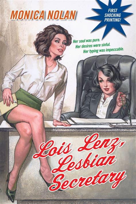 Lois Lenz Lesbian Secretary By Monica Nolan Grab The Lapels