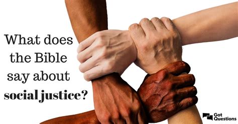 What Does The Bible Say About Social Justice
