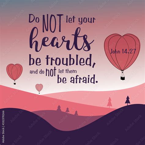 Bible Quote Do Not Let Your Hearts Be Troubled Bible Verse Modern