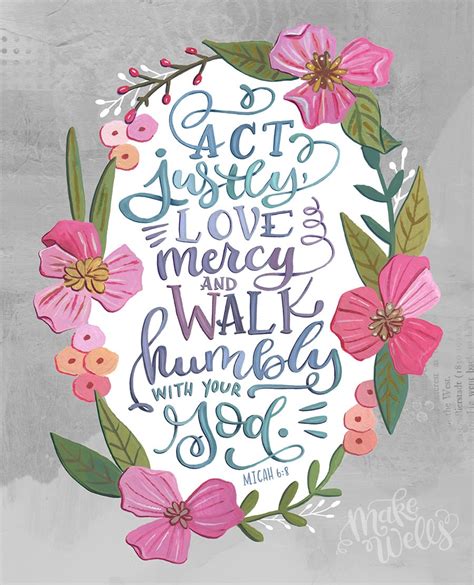 Micah 6 8 Act Justly Love Mercy And Walk Humbly With Your Etsy