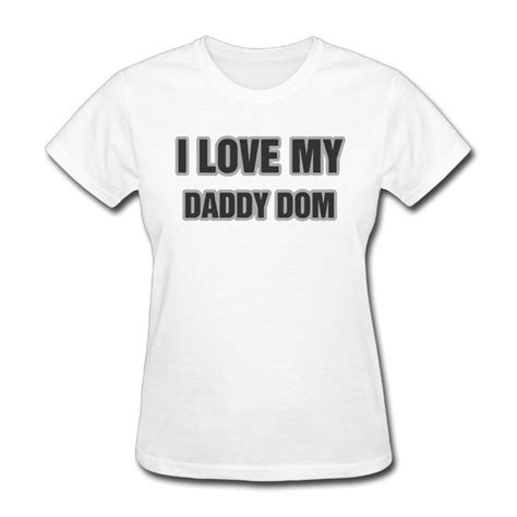 women s love my daddy dom printing short sleeve t shirt printed white