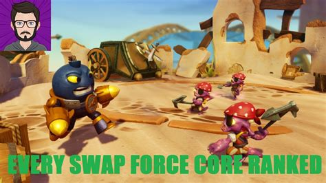 swap force core ranked  worst   youtube
