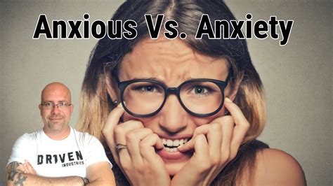 anxious vs anxiety youtube
