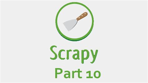 scrapy tutorial part  youtube