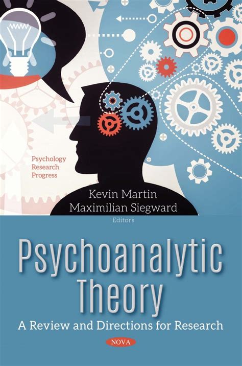 psychoanalytic theory a review and directions for research nova science publishers