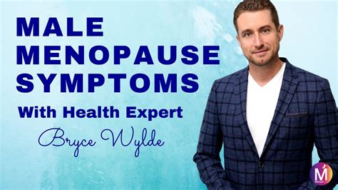 andropause or male menopause symptoms and solutions youtube