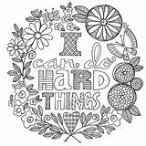 Hard Things Do Coloring Anslagstavla Välj Quote Those sketch template