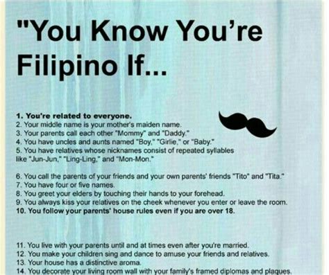 i m definitely filipino i do 3 9 4 of this stuff non filipinos just