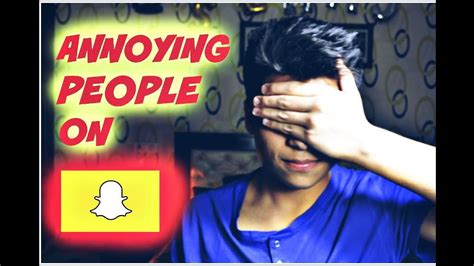 annoying people on snapchat shoot tv youtube