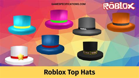 roblox top hats    incredible game specifications