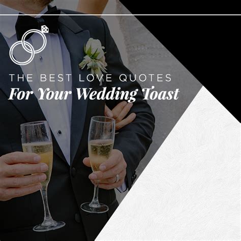 Wedding Toasts — 101 Of The Best Love Quotes Black Lapel