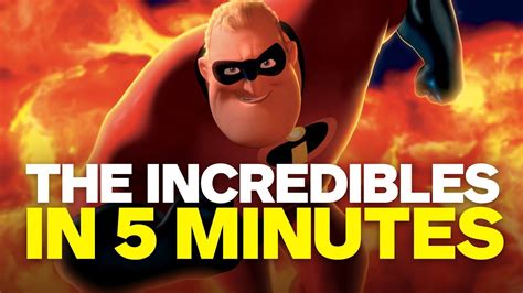 The Incredibles Story In 5 Minutes Youtube