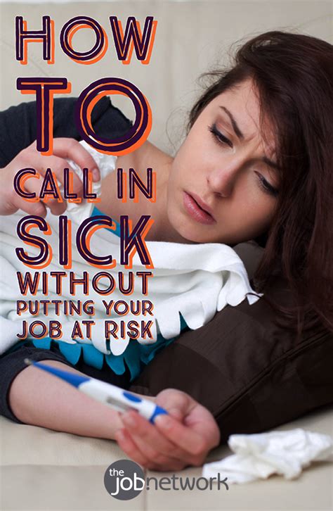 How To Call In Sick Without Putting Your Job At Risk Coaching