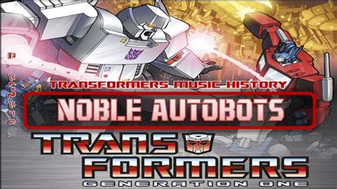 Transformers G1 Soundtrack Noble Autobots Cartoon
