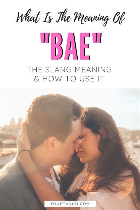 bae   slang meaning     correctly bae