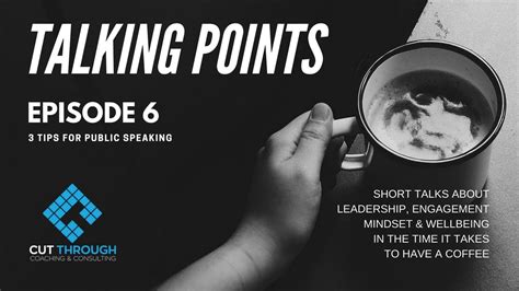 talking points   tips  public speaking youtube