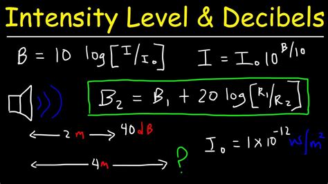 sound intensity level  decibels distance physics problems youtube