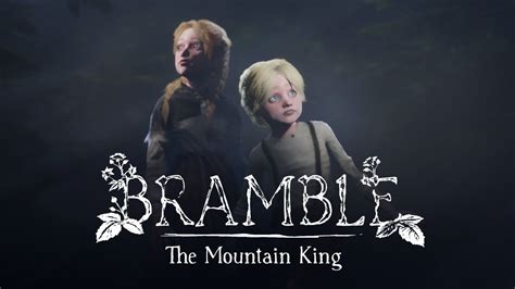 anunciada la aventura de terror bramble  mountain king
