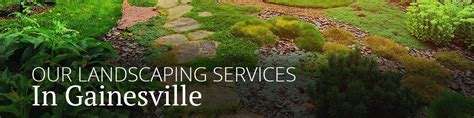 residential  commercial landscaping  gainesville