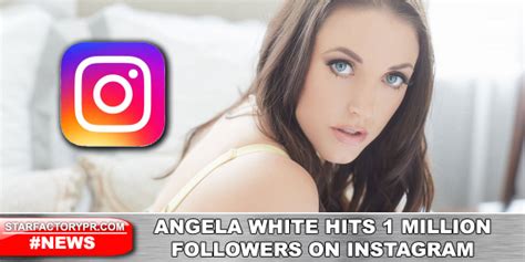 news angela white hits  million followers  instagram star factory pr entertainment