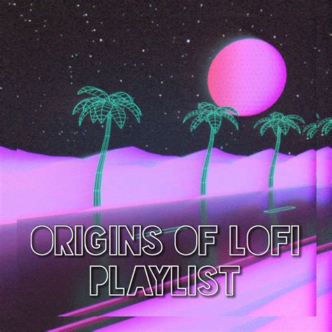 origins  lo fi   origins project