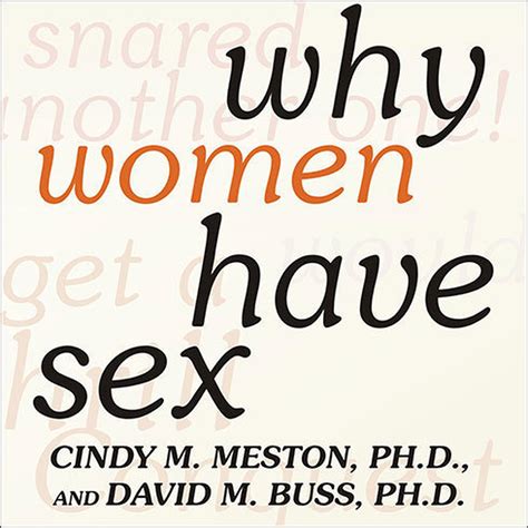 Why Women Have Sex Audiobook Written By David M Buss