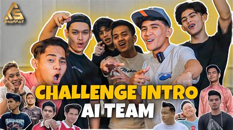 Ai Team Intro Youtube By As Team Challenge Intro Alieff Irfan