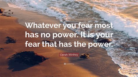 oprah winfrey quote   fear    power