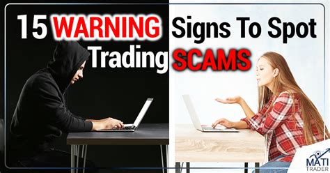 warning signs  spot  trading scam mati trader