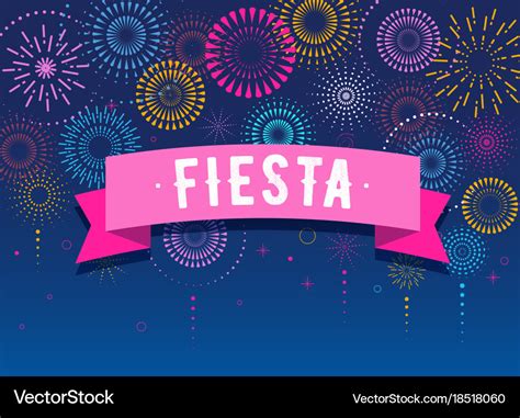 fiesta fireworks  celebration background vector image