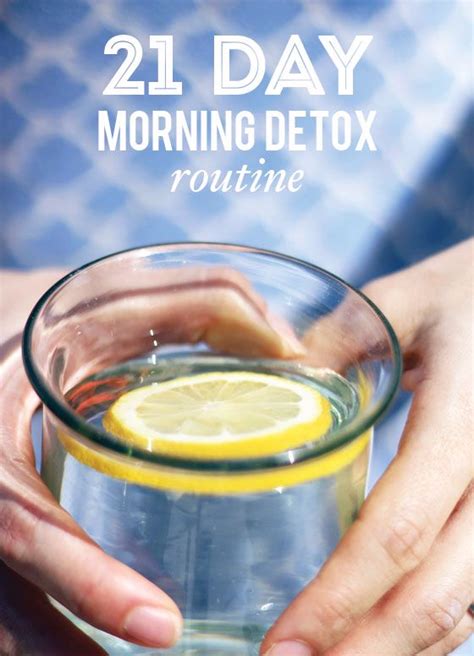 21 Day Morning Detox Routine Health And Beauty