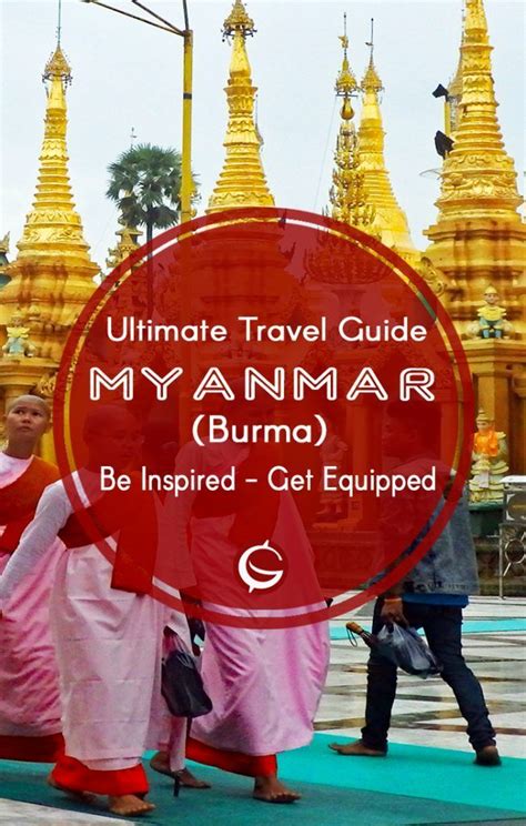 new myanmar travel guide adventure culture top budget tips