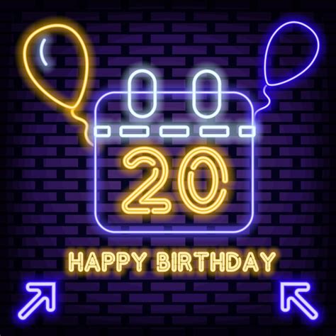 Premium Vector 20th Happy Birthday 20 Year Old Neon Sign Vector