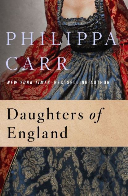 daughters of england by philippa carr nook book ebook barnes and noble®